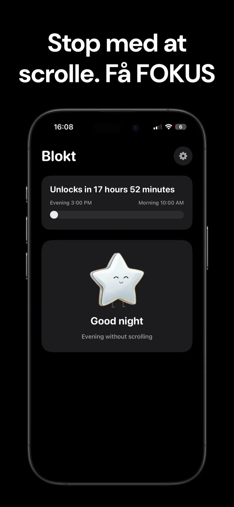 Stop med at scrolle. Få FOKUS — Blokt-startskærm på iPhone, der viser nedtællingen til oplåsning mellem aften- og morgentidspunkterne og et Godnat-kort for en aften uden scrolling.