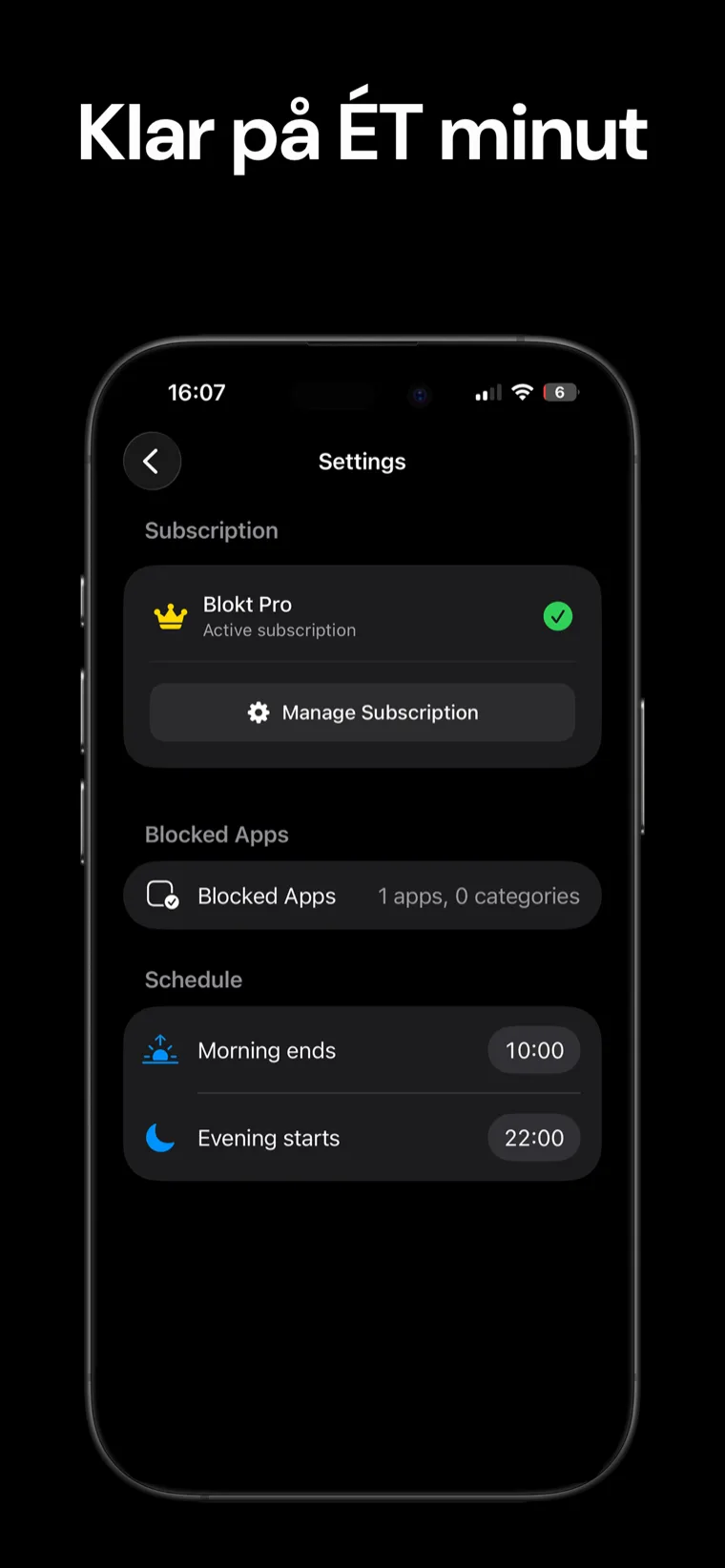 Klar på ÉT minut — Blokt-indstillinger på iPhone med appvælgeren til blokerede apps og tidsplanen for morgen slutter og aften starter.