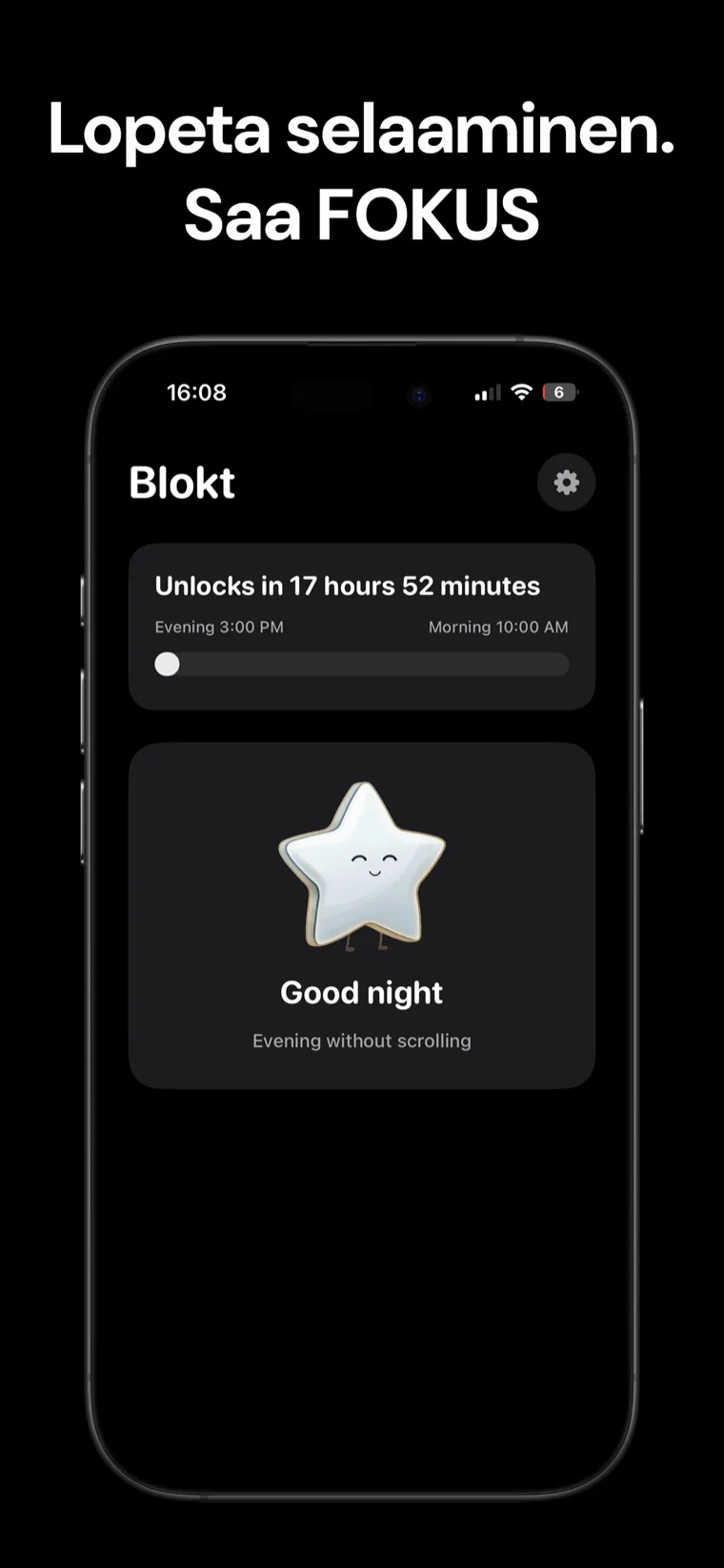 Lopeta selaaminen. Saa FOKUS — Bloktin aloitusnäyttö iPhonella, jossa näkyy eston purkautumisen aikalaskuri ilta- ja aamuaikojen välillä sekä 'Hyvää yötä, ilta ilman selaamista' -kortti