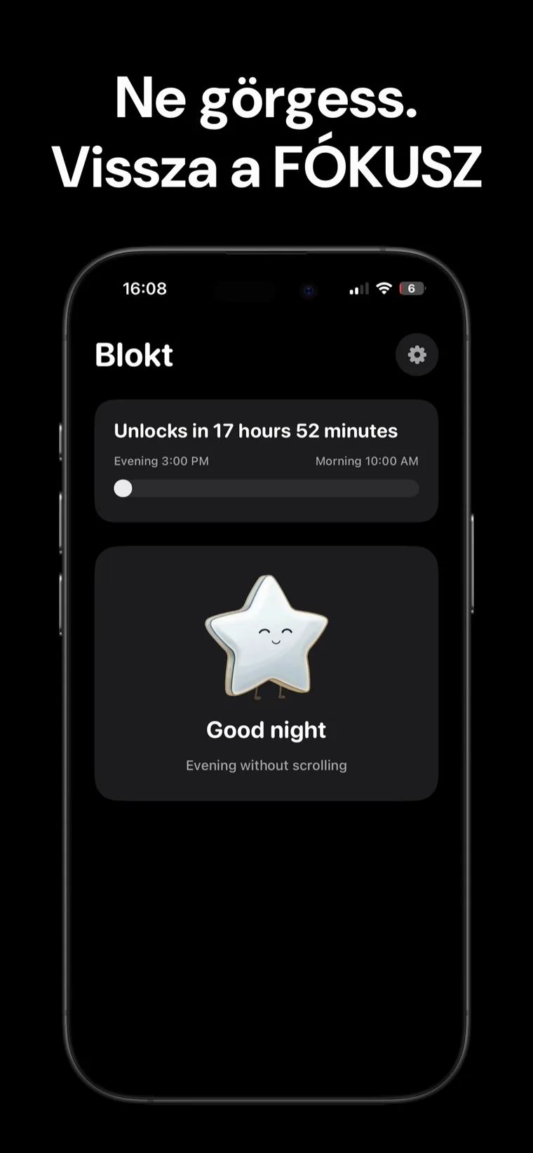 Ne görgess. Vissza a FÓKUSZ — Blokt kezdőképernyő iPhone-on, amely a feloldás visszaszámlálását mutatja az esti és a reggeli időpontok között, valamint egy „Jó éjt, este görgetés nélkül” kártyát