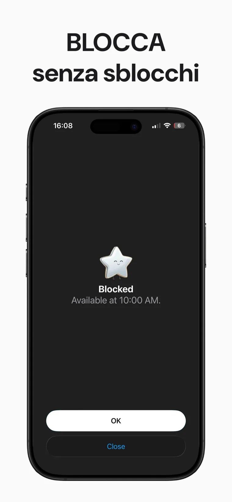 BLOCCA senza sblocchi — la schermata di blocco che mostra un'app bloccata in Blokt: Bloccato, disponibile alle 10:00