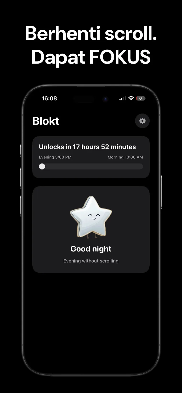 Berhenti scroll. Dapat FOKUS — Skrin utama Blokt pada iPhone menunjukkan kiraan detik buka kunci antara masa malam dan pagi dan kad Selamat malam, malam tanpa skrol.