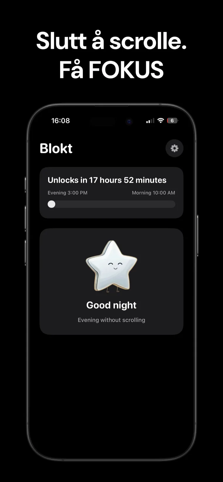 Slutt å scrolle. Få FOKUS — Blokt startskjerm på iPhone som viser nedtellingen til opplåsing mellom kvelds- og morgentidene og et «God natt, en kveld uten scrolling»-kort