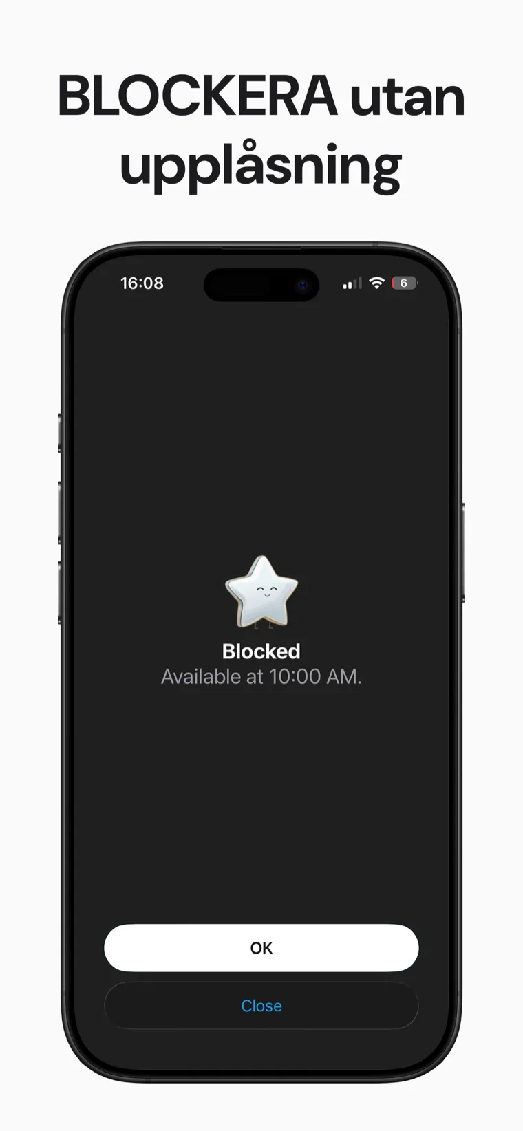 BLOCKERA utan upplåsning — sköldskärmen som en blockerad app visar i Blokt: Blockerad, tillgänglig kl. 10:00